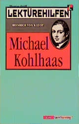 Lekt&uuml;rehilfen Heinrich von Kleist "Michael Kohlhaas" - Thomas Gr&auml;ff