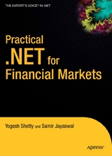 Practical .NET for Financial Markets - Vivek Shetty, Manish Jayaswal
