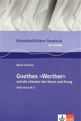Stundenbl&auml;tter Goethes "Die Leiden des jungen Werther" und die Literatur des Sturm und Drang - Rainer K&ouml;necke