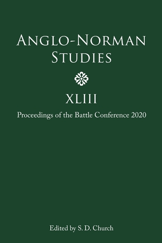 Anglo-Norman Studies XLIII