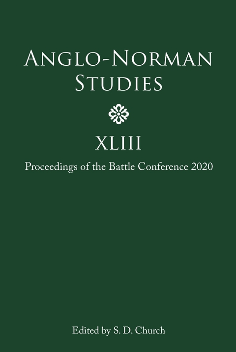 Anglo-Norman Studies XLIII - 