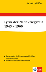 Klett Lekt&uuml;rehilfen Lyrik der Nachkriegszeit 1945 - 1960