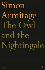 Owl and the Nightingale -  Simon Armitage