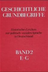 Geschichtliche Grundbegriffe. Historisches Lexikon zur politisch-sozialen... - 
