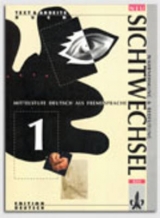 Sichtwechsel - Neubearbeitung - Gerd Wessling, Bernd D M&uuml;ller, Sebastian Gerhold, Saskia Bachmann, Bernd M&uuml;ller-Jacquier, Martin Hog