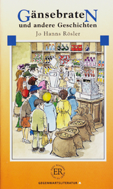G&auml;nsebraten und andere Geschichten - Jo Hanns R&ouml;sler