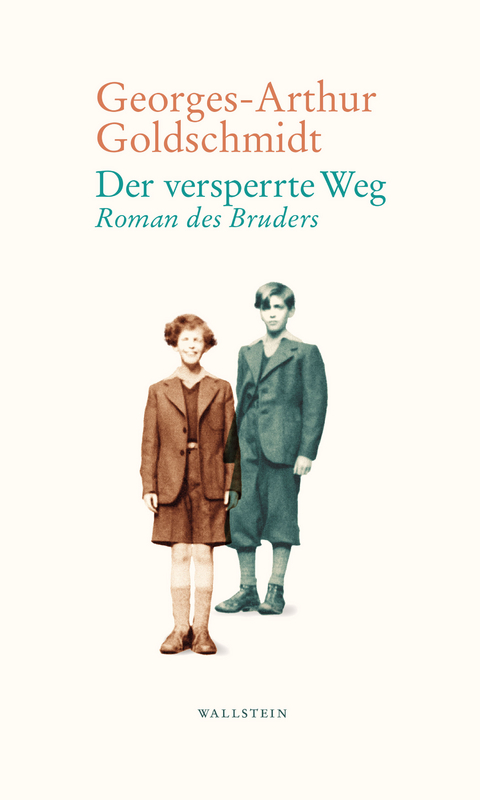 Der versperrte Weg -  Georges-Arthur Goldschmidt