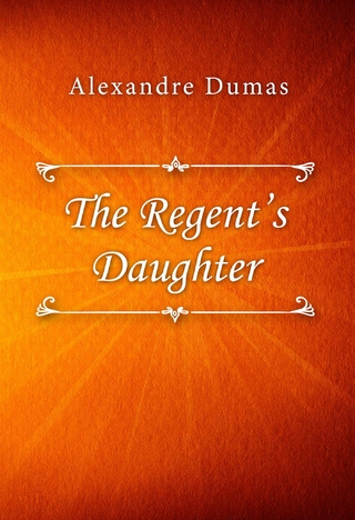 The Regent’s Daughter