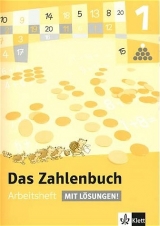 Das Zahlenbuch / Arbeitsheft mit L&ouml;sungen 1. Schuljahr - 