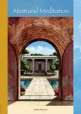 Atem und Meditation -  Stefan Bischof