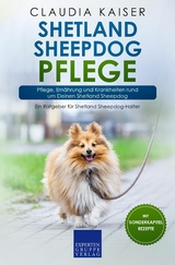 Shetland Sheepdog Pflege - Claudia Kaiser