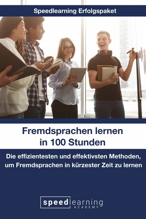 Fremdsprachen lernen in 100 Stunden -  Sven Frank