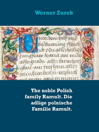 The noble Polish family Ramult. Die adlige polnische Familie Ramult.