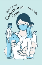 Quotes on the Coronavirus Crisis - Marie Telles