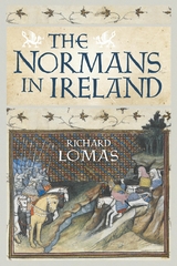 Normans in Ireland -  Richard Lomas