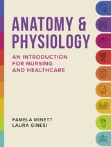 Anatomy & Physiology - Pamela Minett, Laura Ginesi