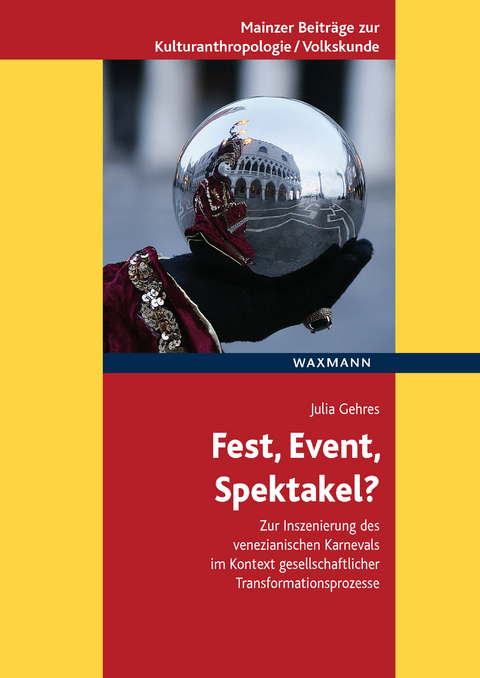 Fest, Event, Spektakel? -  Julia Gehres