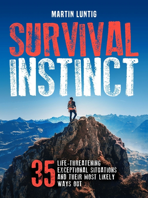Survival Instinct - Martin Luntig