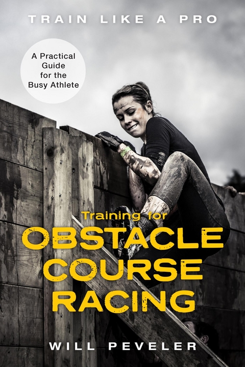 Training for Obstacle Course Racing -  Will Peveler