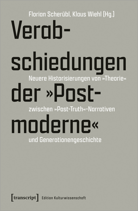 Verabschiedungen der &raquo;Postmoderne&laquo; - 
