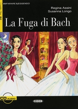 La Fuga di Bach - Assini, Regina; Longo, Susanna