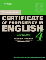 Cambridge Certificate of Profciency in English - New. Examination Papers from the University of Cambridge Examinations Syndicate / Self-study Pack (Student's Book with answers and Audio-CD) 4 - 