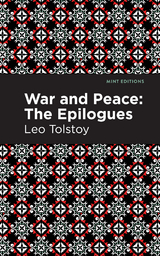 War and Peace: - Leo Tolstoy