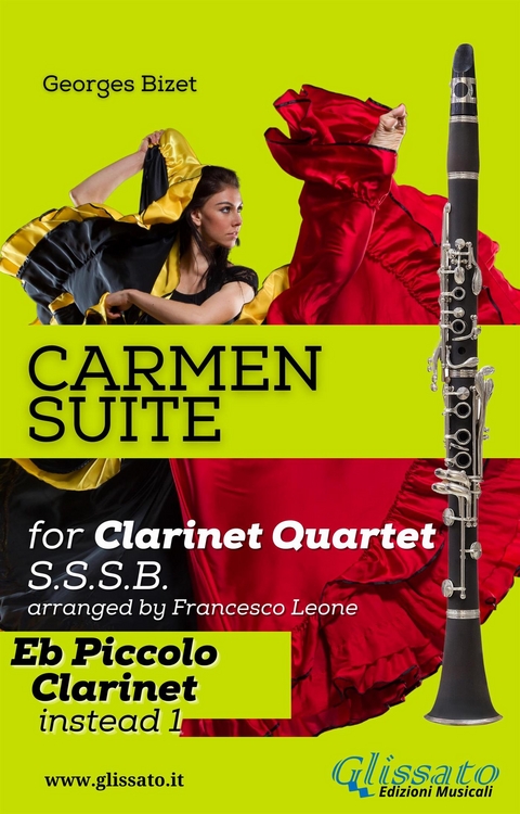 "Carmen" Suite for Clarinet Quartet (Eb Piccolo) - Georges Bizet, a cura di Francesco Leone