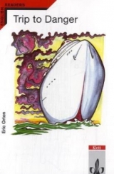 Trip to danger - Eric Orton