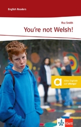 You’re not Welsh! - Smith, Roz