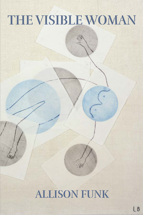 Visible Woman, The - Allison Funk