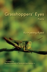 Grasshoppers' Eyes - Ko Hyeong-Ryeol