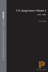 C.G. Jung Letters, Volume 2 - C. G. Jung