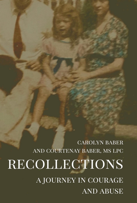 Recollections - Carolyn Baber, Courtenay Baber
