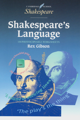 Shakespeare's Language - Gibson, Rex