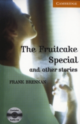 The Fruitcake Special and Other Stories - Brennan, Frank