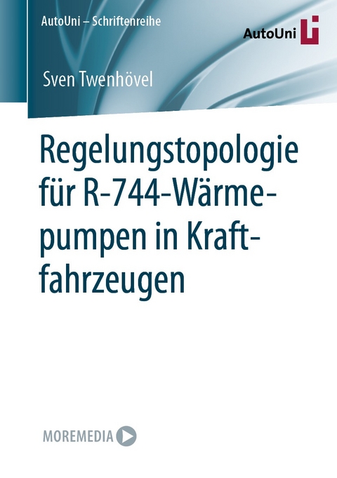 Regelungstopologie f&uuml;r R-744-W&auml;rmepumpen in Kraftfahrzeugen - Sven Twenh&ouml;vel