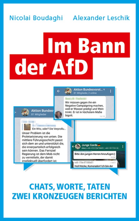 Im Bann der AfD -  Nicolai Boudaghi,  Alexander Leschik,  Wigbert Löer