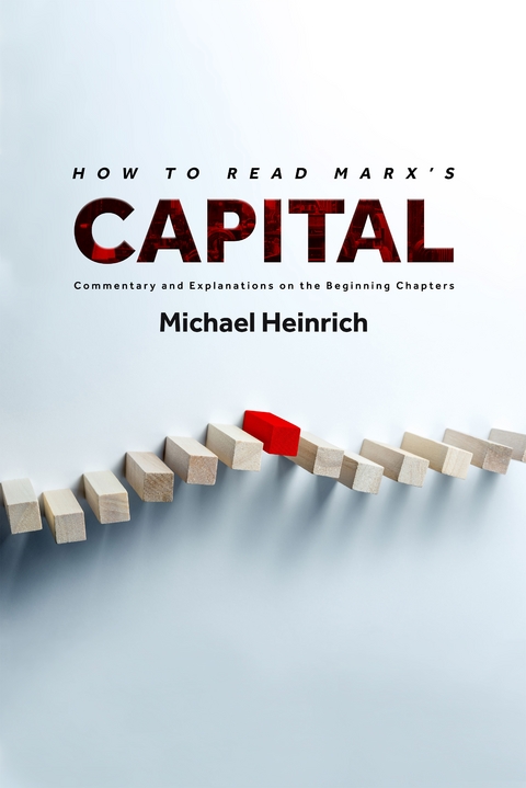 How to Read Marx's Capital -  Michael Heinrich