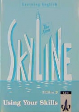 Learning English: Skyline New / Lesebuch zur Einf&uuml;hrung in die Oberstufenarbeit in Bayern, Hessen, Mecklenburg-Vorpommern, Niedersachsen, Rheinland-Pfalz, Saarland, Sachsen, Sachsen-Anhalt, Th&uuml;ringen - 