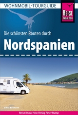Reise Know-How Wohnmobil-Tourguide Nordspanien -  Silvia Baumann