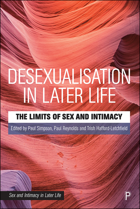 Desexualisation in Later Life - 