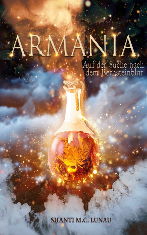 Armania - Shanti M. C. Lunau