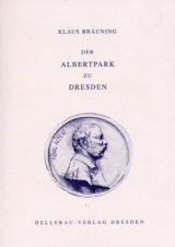 Der Albertpark zu Dresden - Klaus Br&auml;uning
