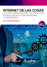 Internet de las cosas - Luis Joyanes Aguilar