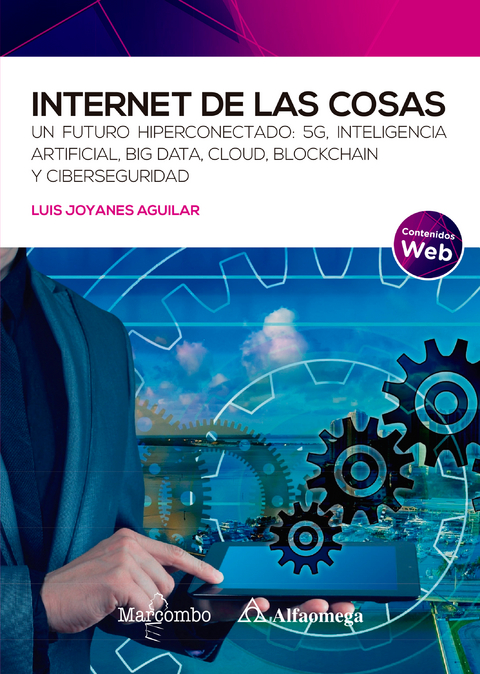 Internet de las cosas - Luis Joyanes Aguilar