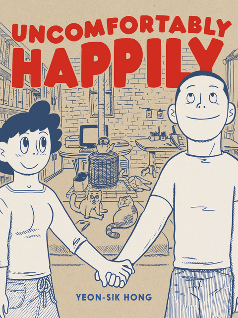Uncomfortably Happily - Yeong-sik Hong