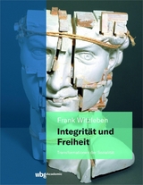 Integrit&auml;t und Freiheit - Frank Witzleben