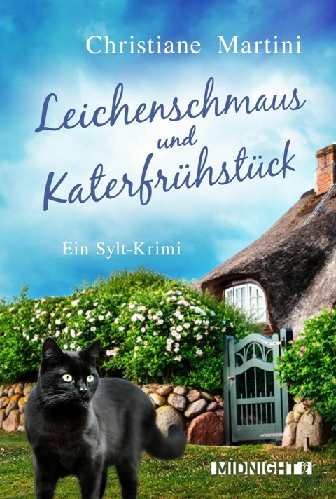 Leichenschmaus und Katerfr&uuml;hst&uuml;ck - Christiane Martini