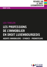 Les professions de l'immobilier en droit luxembourgeois - Lex Thielen